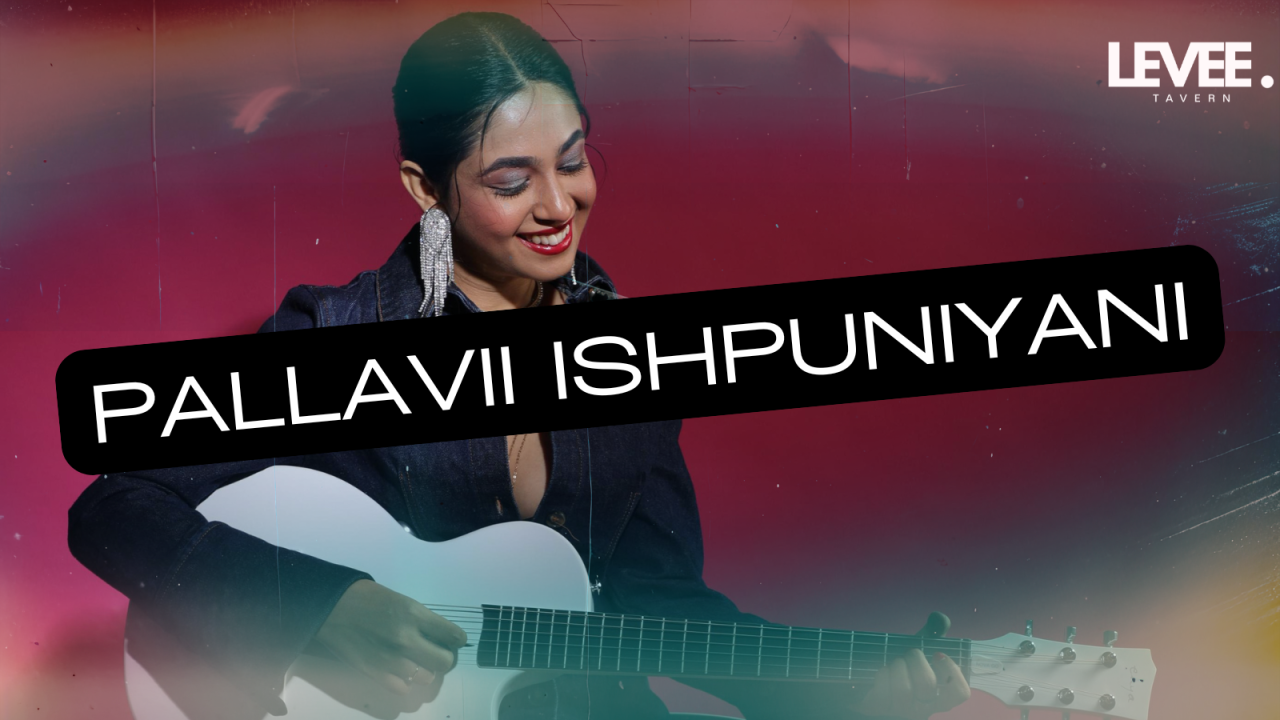 Pallavii Ishpuniyani at Levee