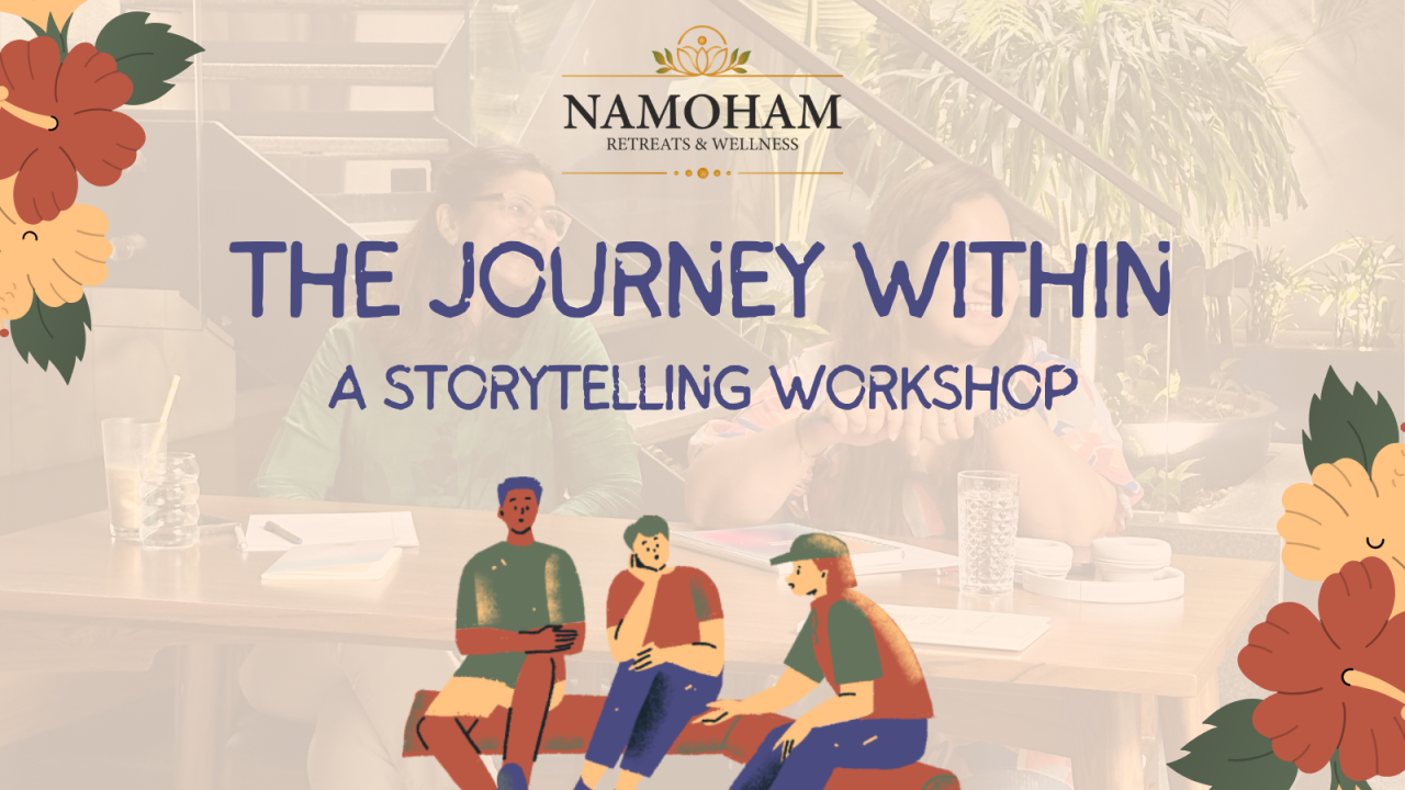 The Journey Within: A Storytelling Workshop