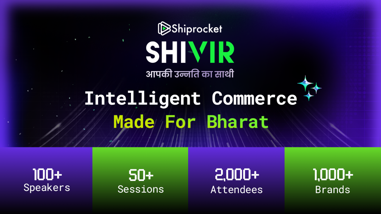 Shiprocket SHIVIR: Intelligent Commerce for Bharat