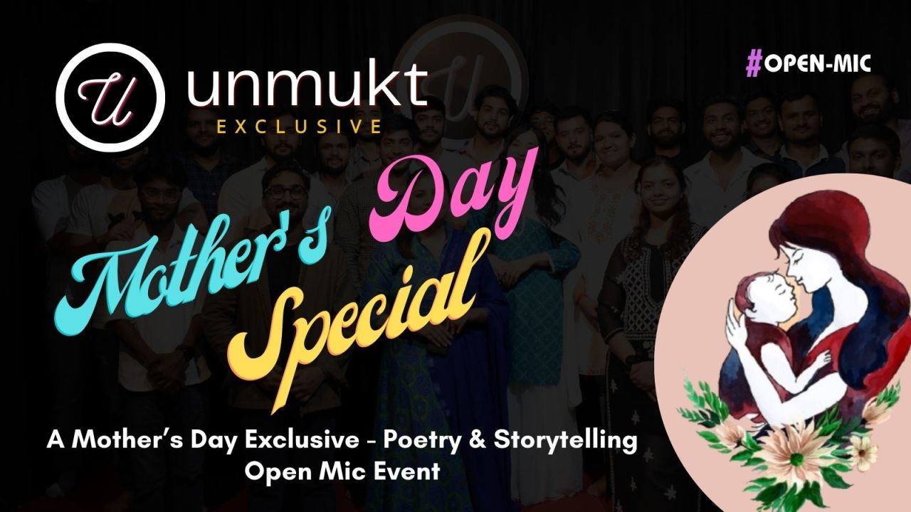 Mother's Day Special - Poetry and StoryTelling Open Mic