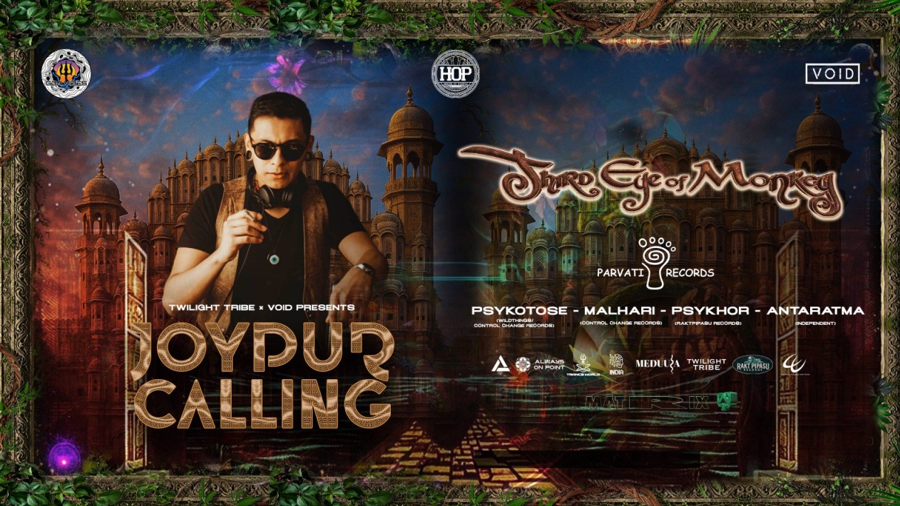 Third eye of monkey + Psykotose & more in Jaipur