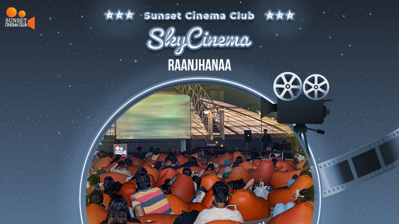 Screening of -Raanjhanaa / Open Air Cinema