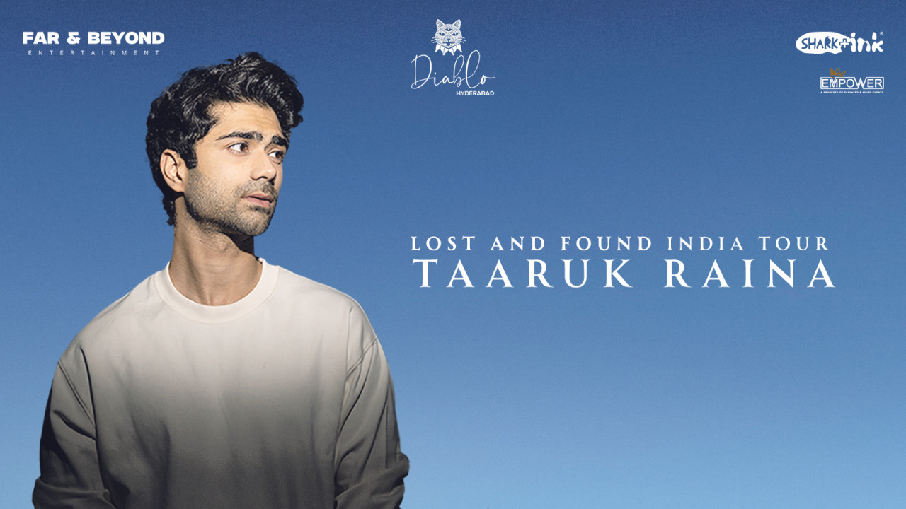 Taaruk Raina Live - Lost and Found Tour | Hyderabad