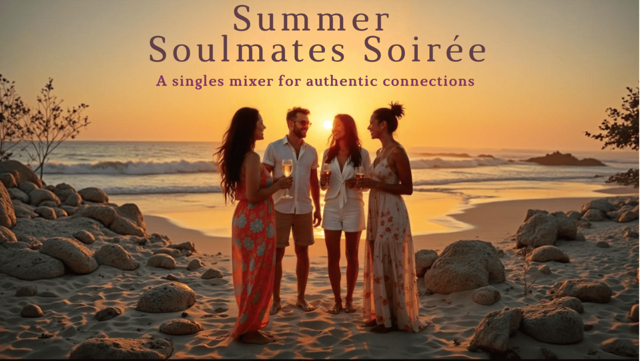 Summer Soulmates Soiree
