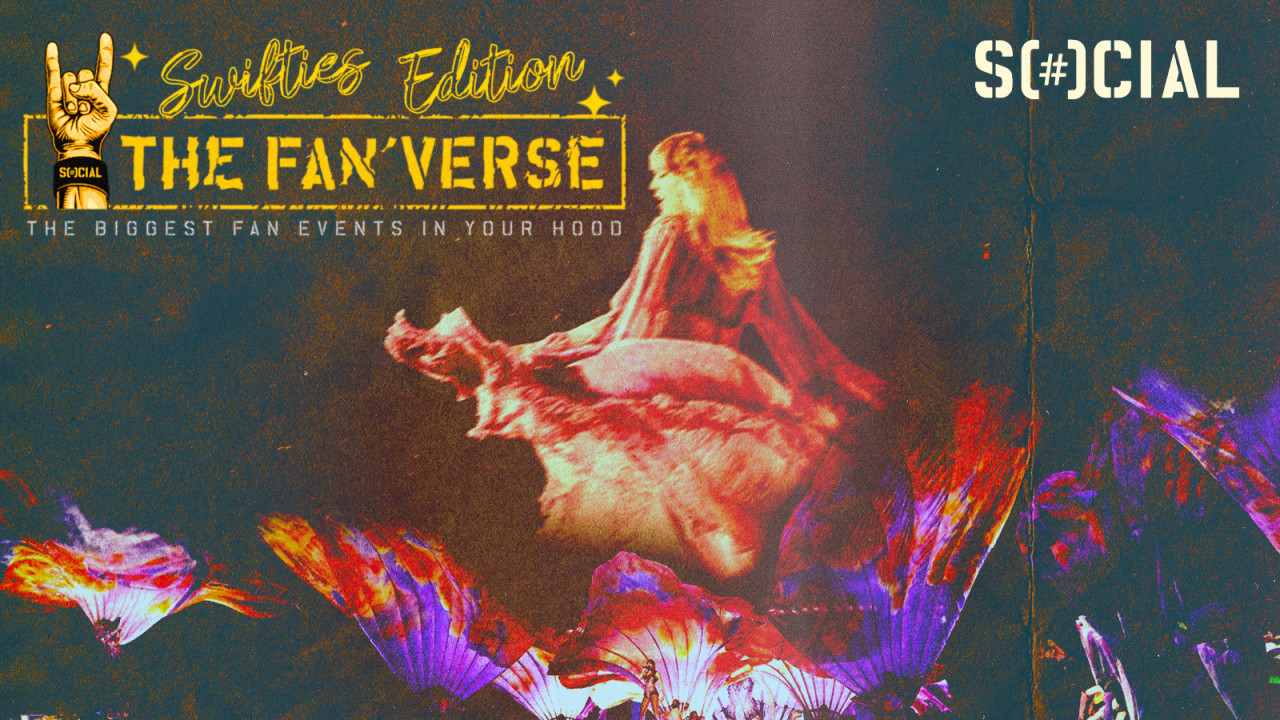 The SOCIAL Fan'verse: Swifties Edition | Malad