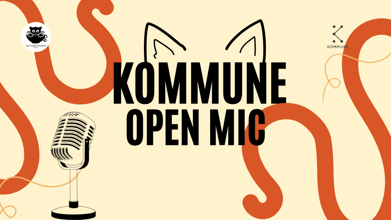 Kommune Mumbai's Open Mic at Cat Cafe