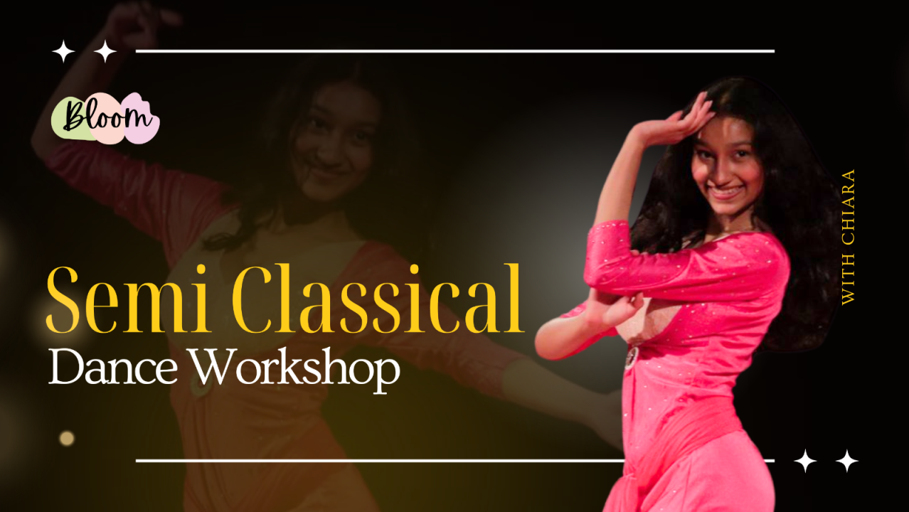 Semi Classical Dance Workshop