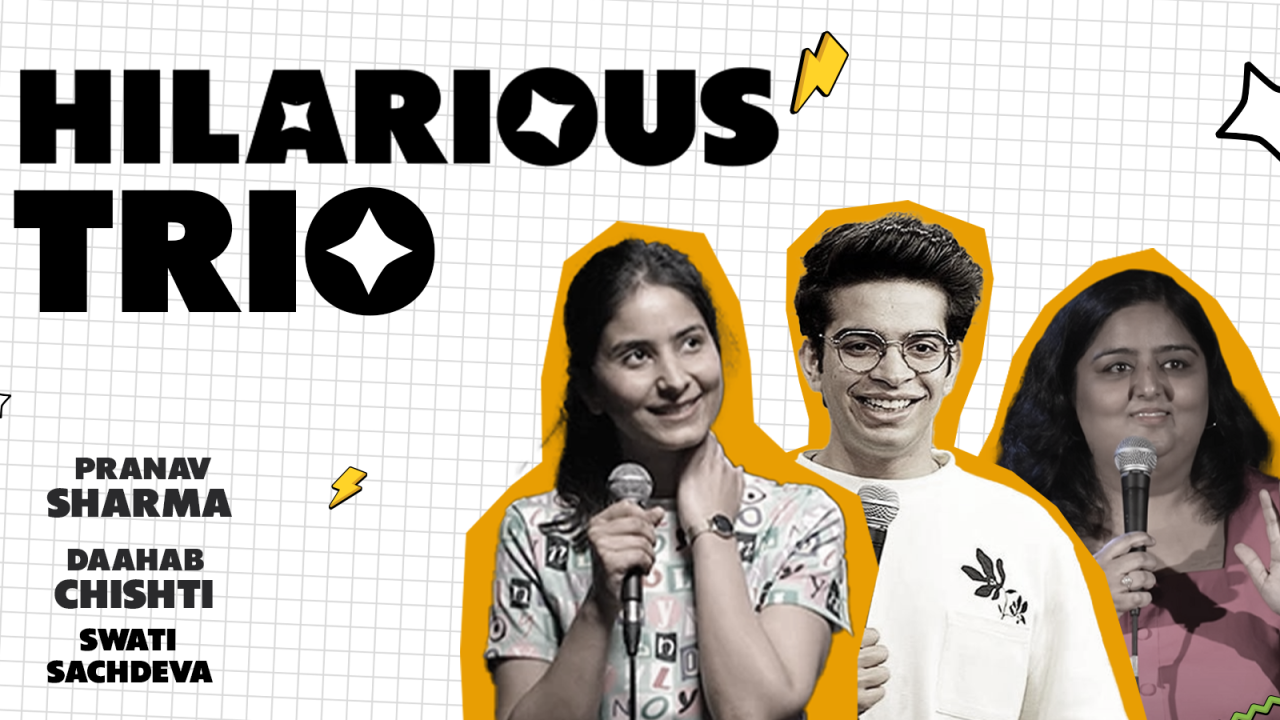 Hilarious Trio : Standup Comedy Show