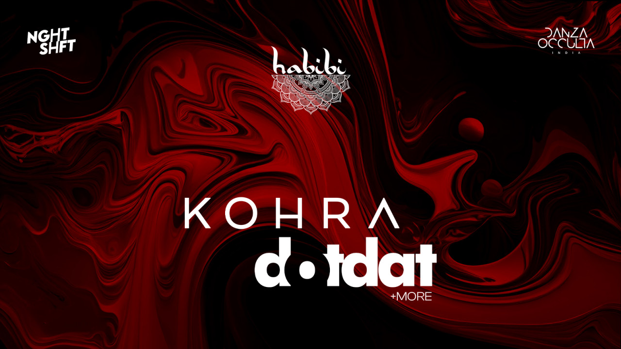 Habibi X Danza ft. Kohra & Dotdat