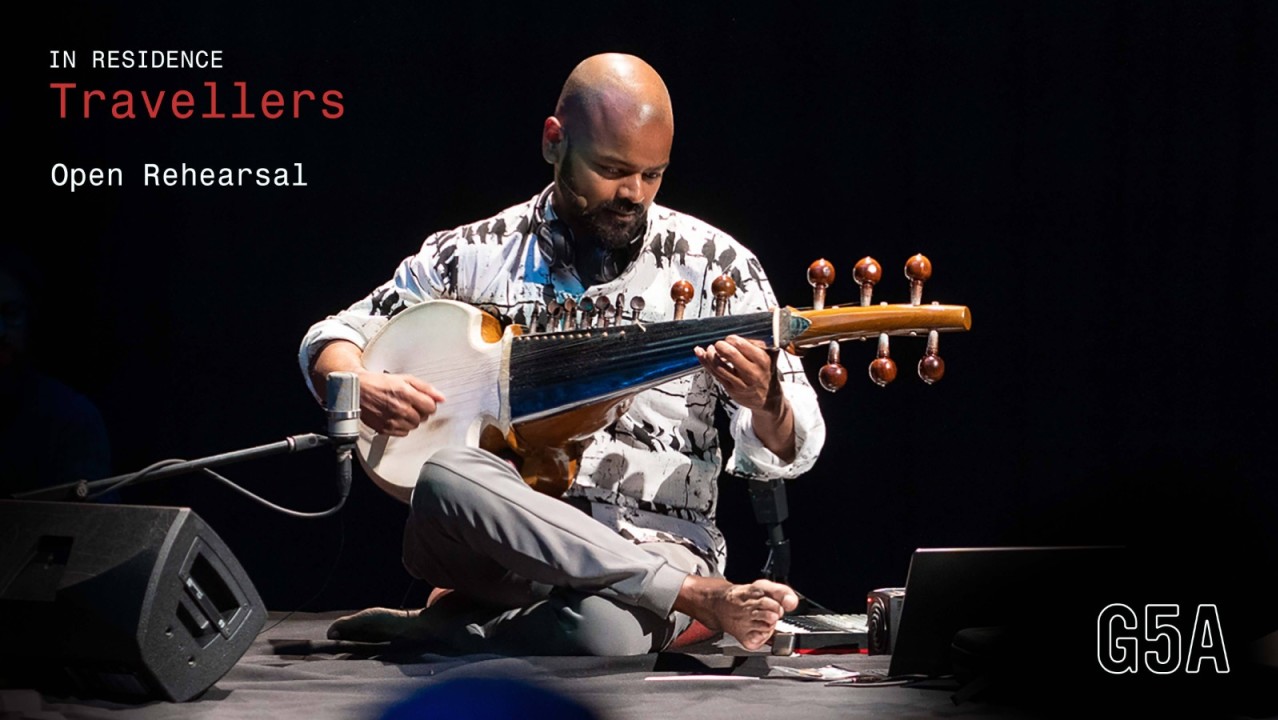 Open Rehearsal for Travellers with Soumik Datta - In Residence