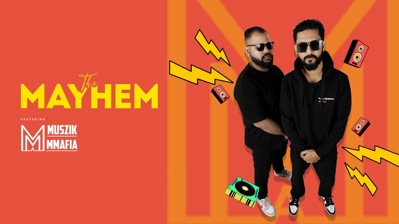 The Mayhem ft. Muszik Mmafia