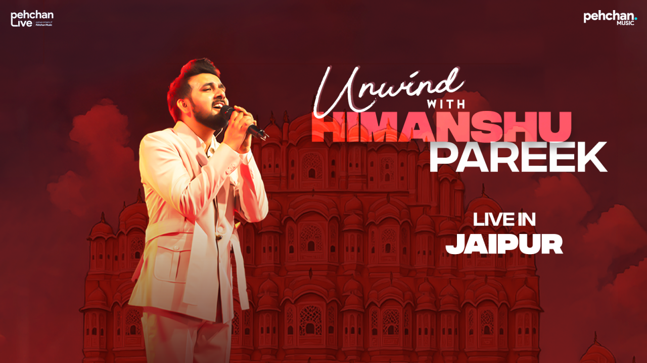 Unwind with Himanshu Pareek
