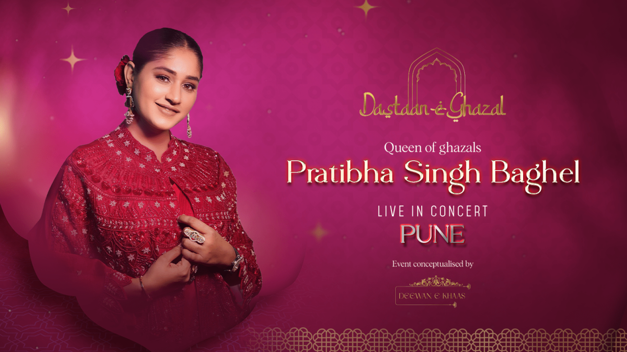 Dastaan - E - Ghazal With Pratibha Singh Baghel | Pune