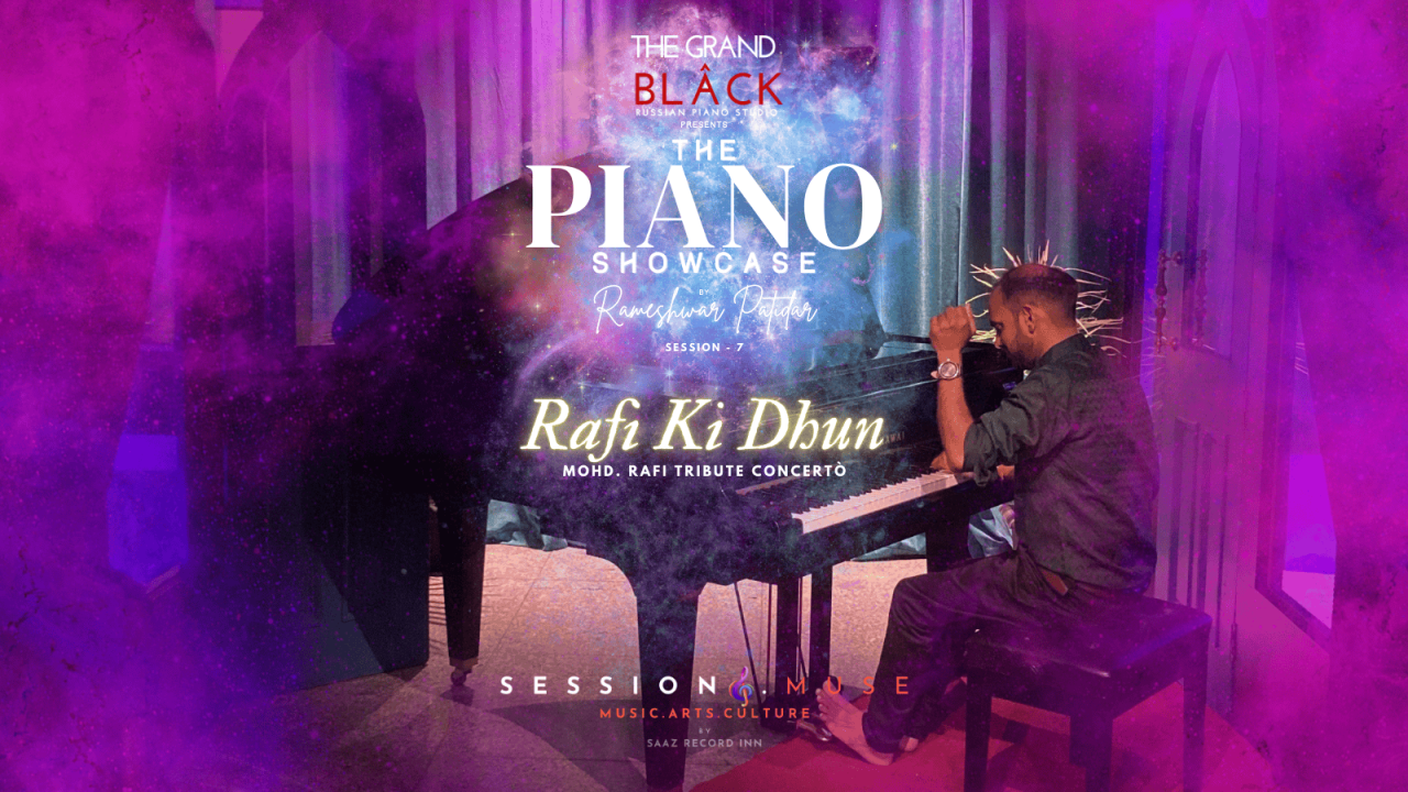 The Piano Showcase with Rameshwar Patidar | Session 7 | Rafi Ki Dhun a Tribute