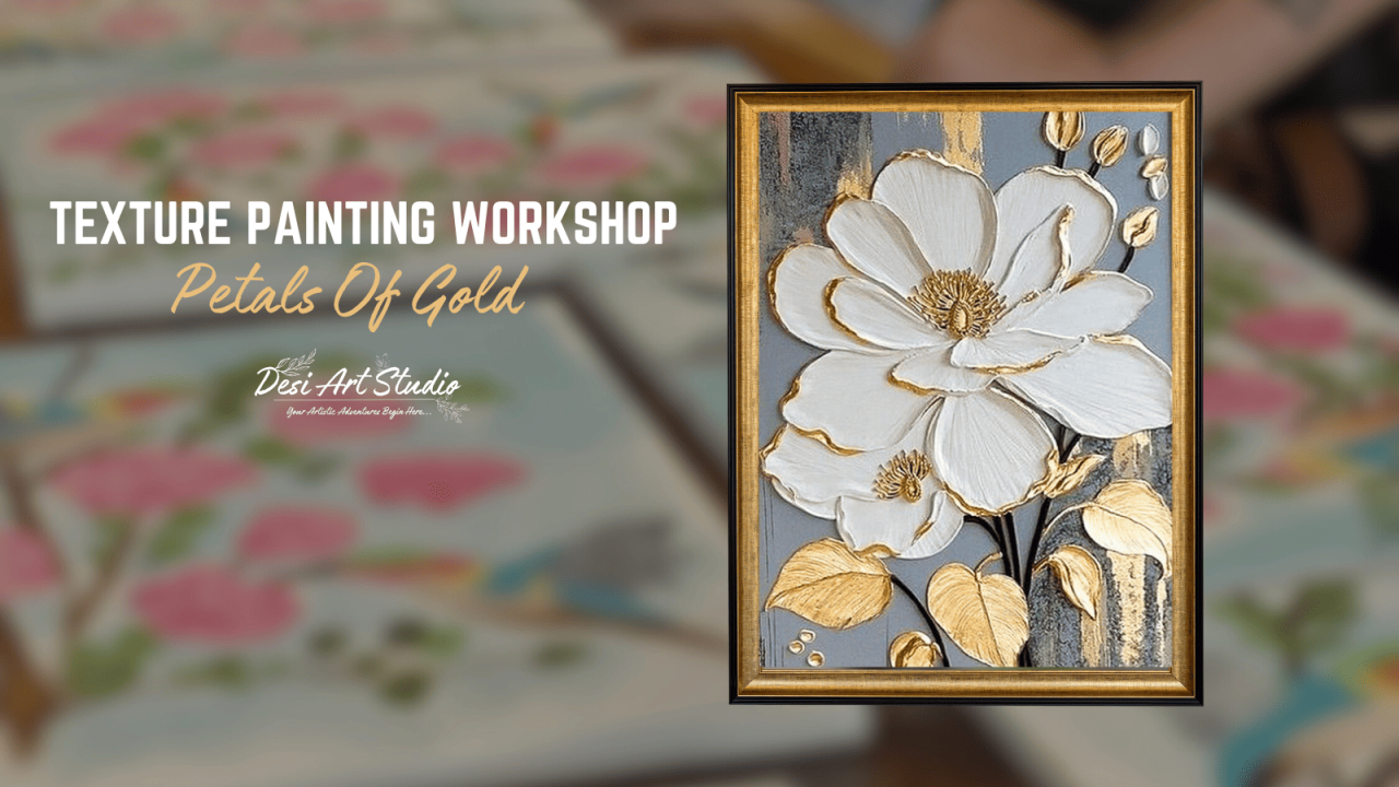 Texture Painting Workshop by Desi Art Studio