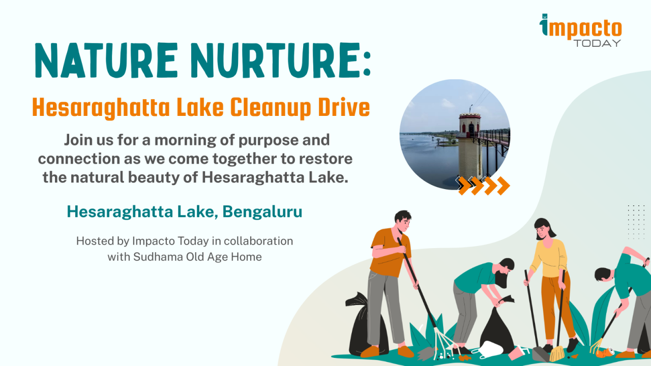 Nature Nurture : Hesaraghatta Lake Clean-up Drive