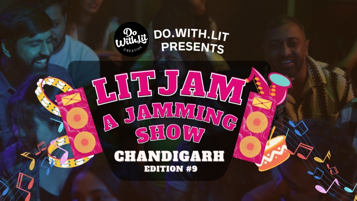 LitJam Chandigarh: A Live Music Jamming Show - Edition #09