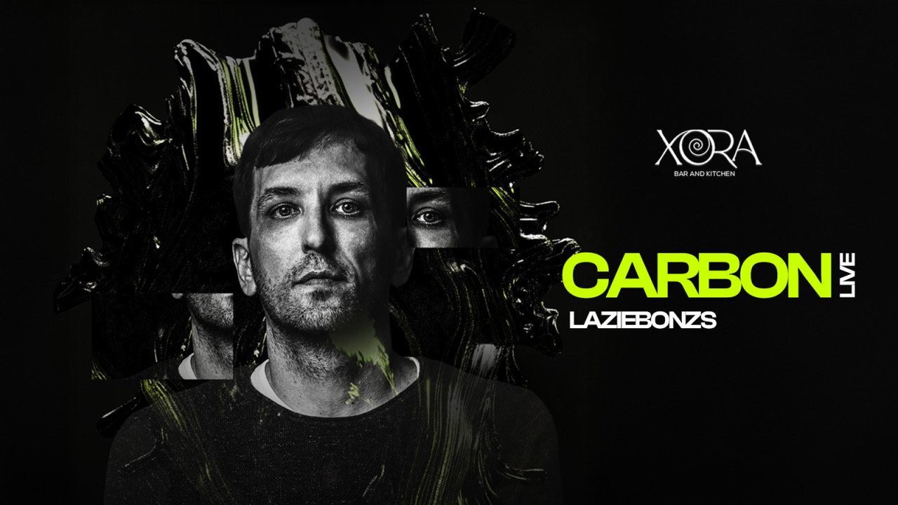 Carbon Live at Xora | Hyderabad