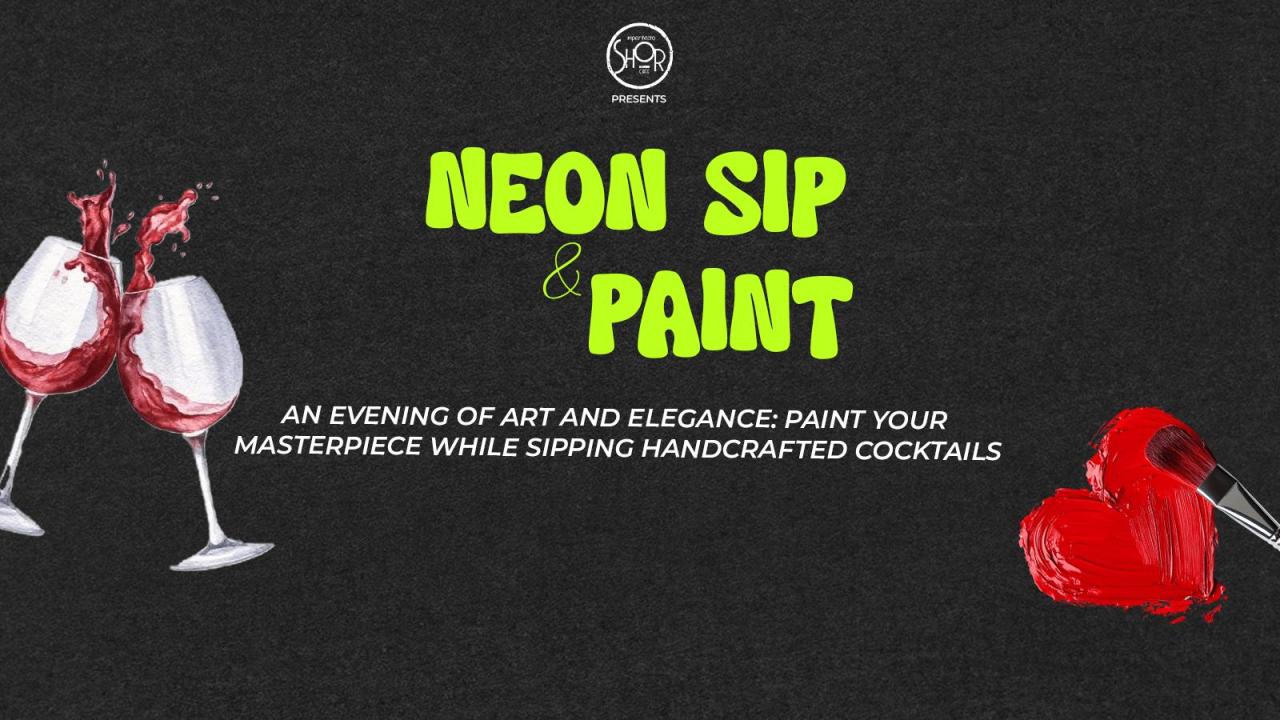 Neon Sip and Paint Workshop at Imperfecto Shor