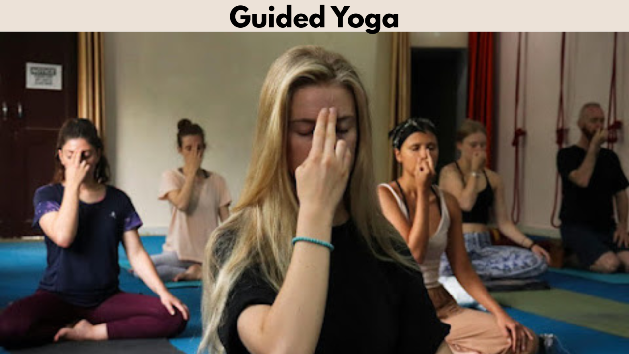 Guided Yoga