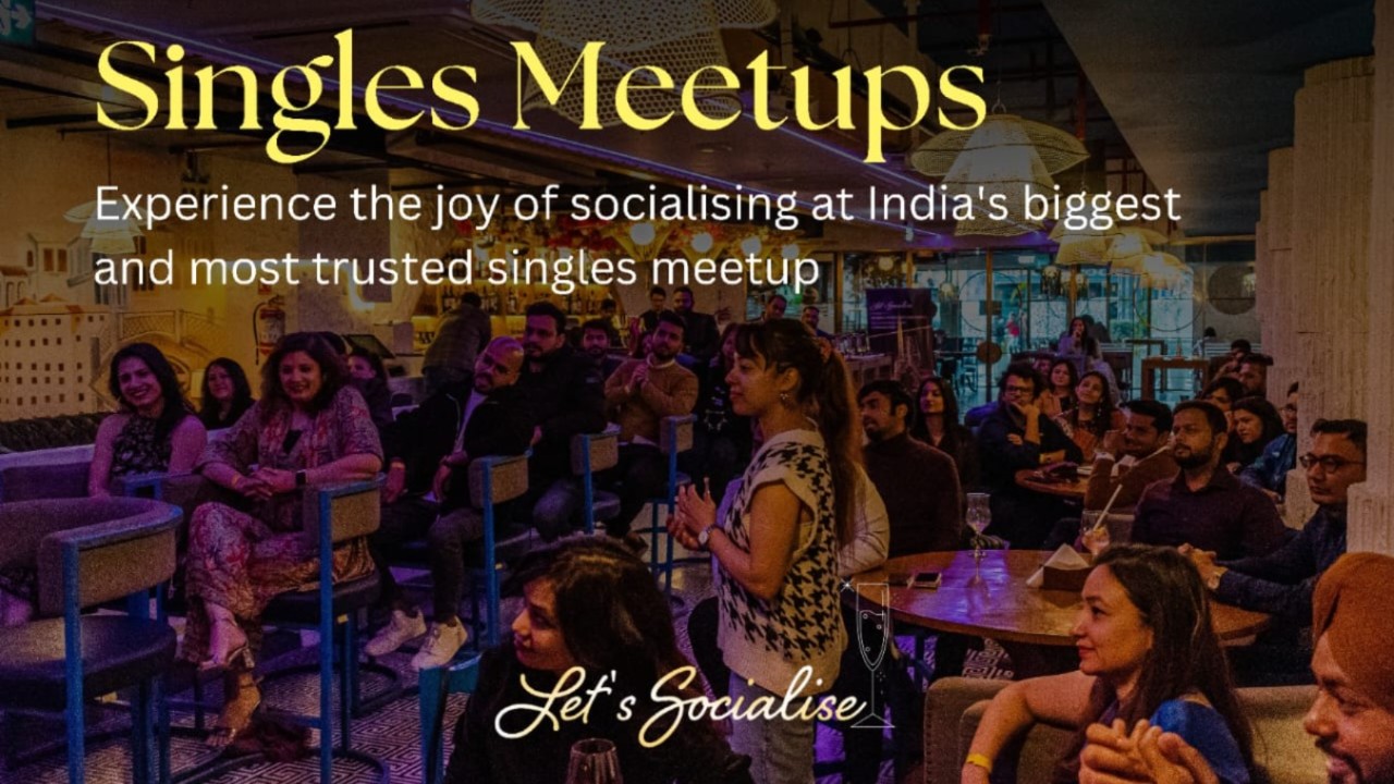 Let's Socialise - Singles Meetup | Mumbai