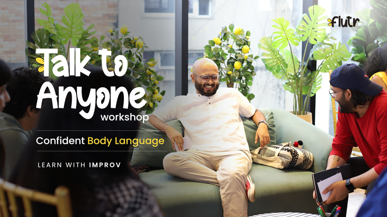 Talk to Anyone - Confident Body Language