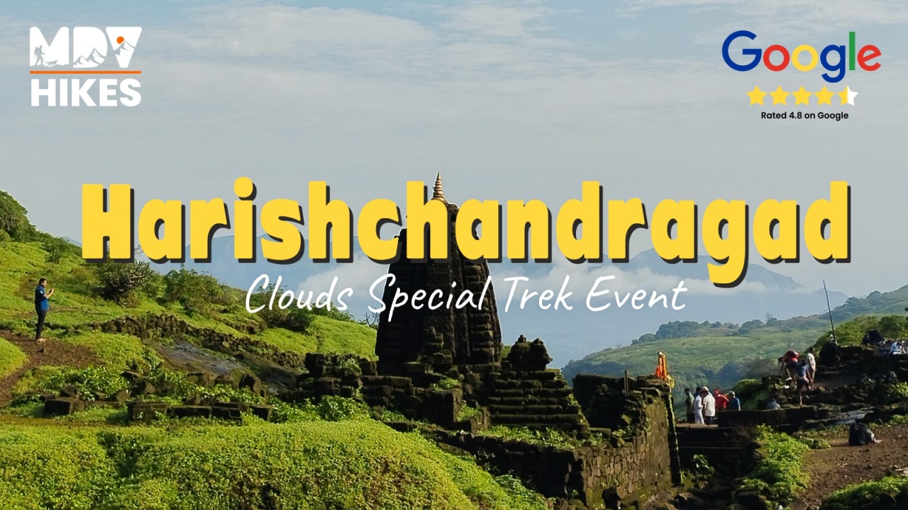 Harishchandragad Kokankada Trek - MDV Hikes