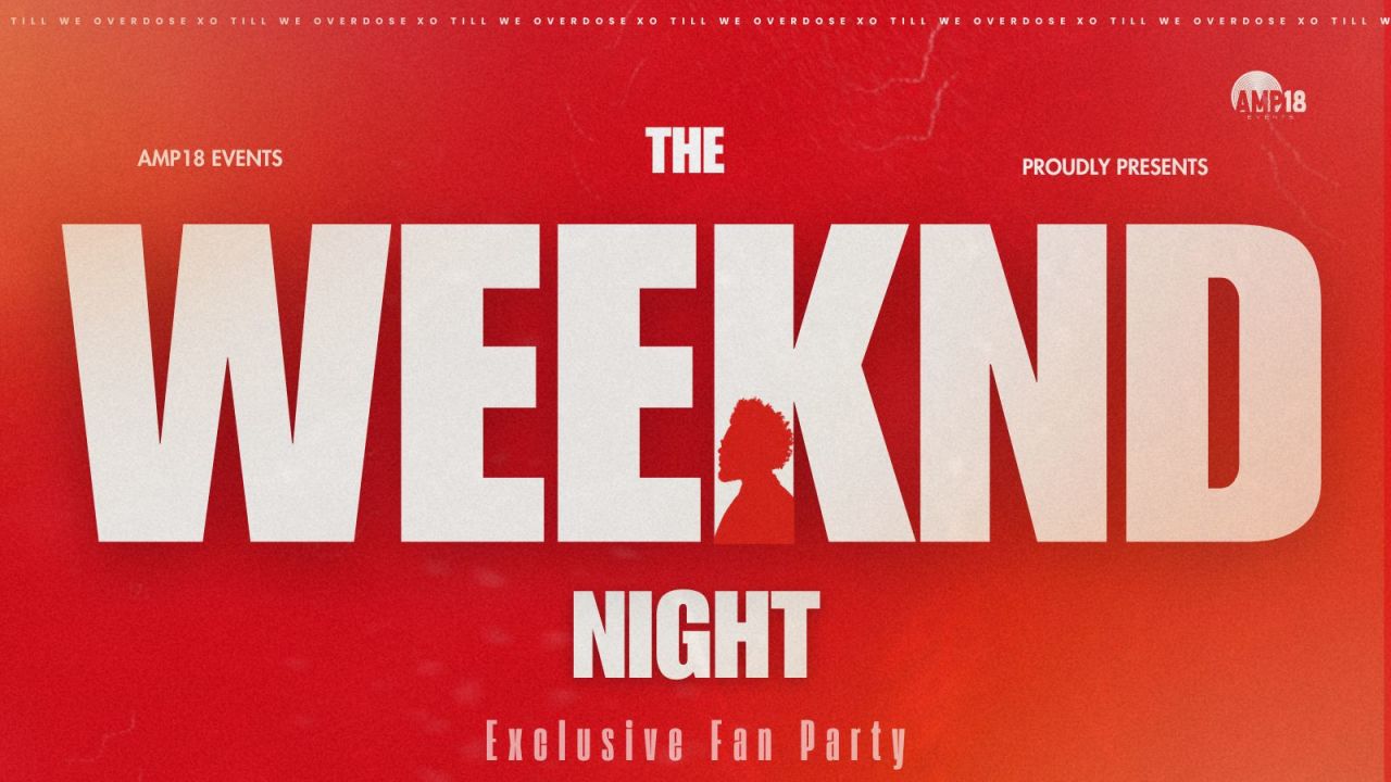 THE WEEKND NIGHT
