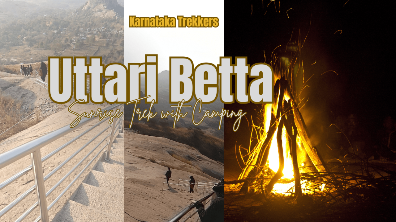 Uttari Betta with Camping