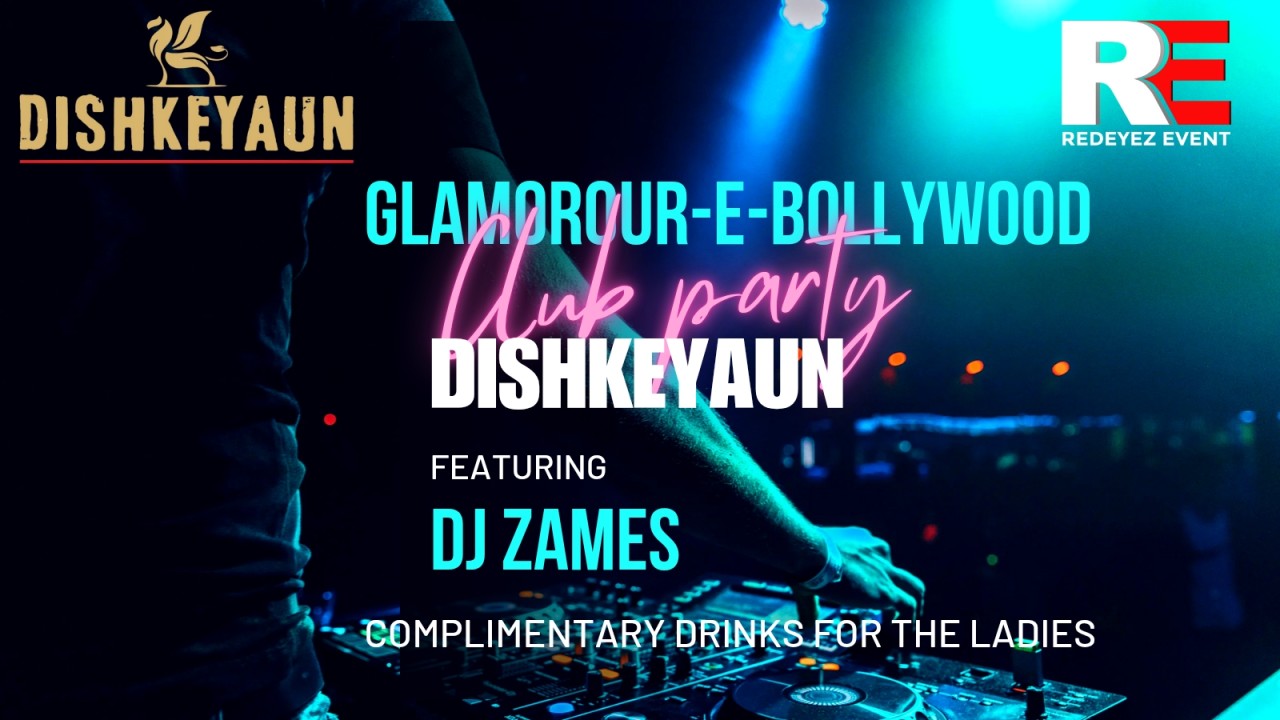 Saturday Glamour Bolly Night at Dishkeyaun