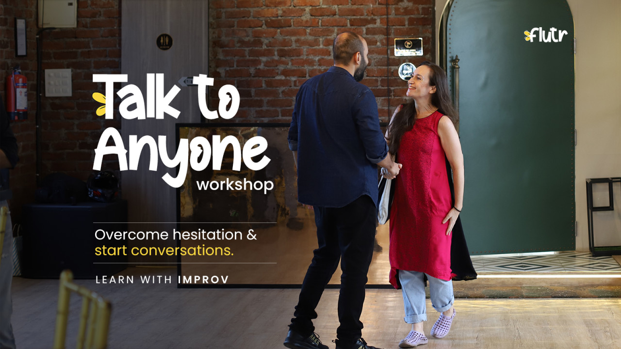 Talk to Anyone workshop - Approach & Start Conversations