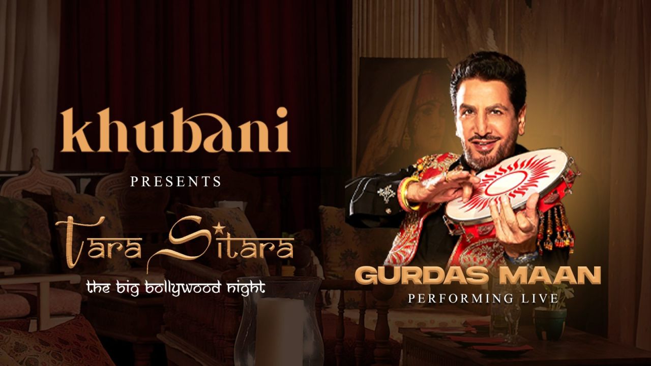 Tara Sitara Night ft. Gurdas Maan | Khubani