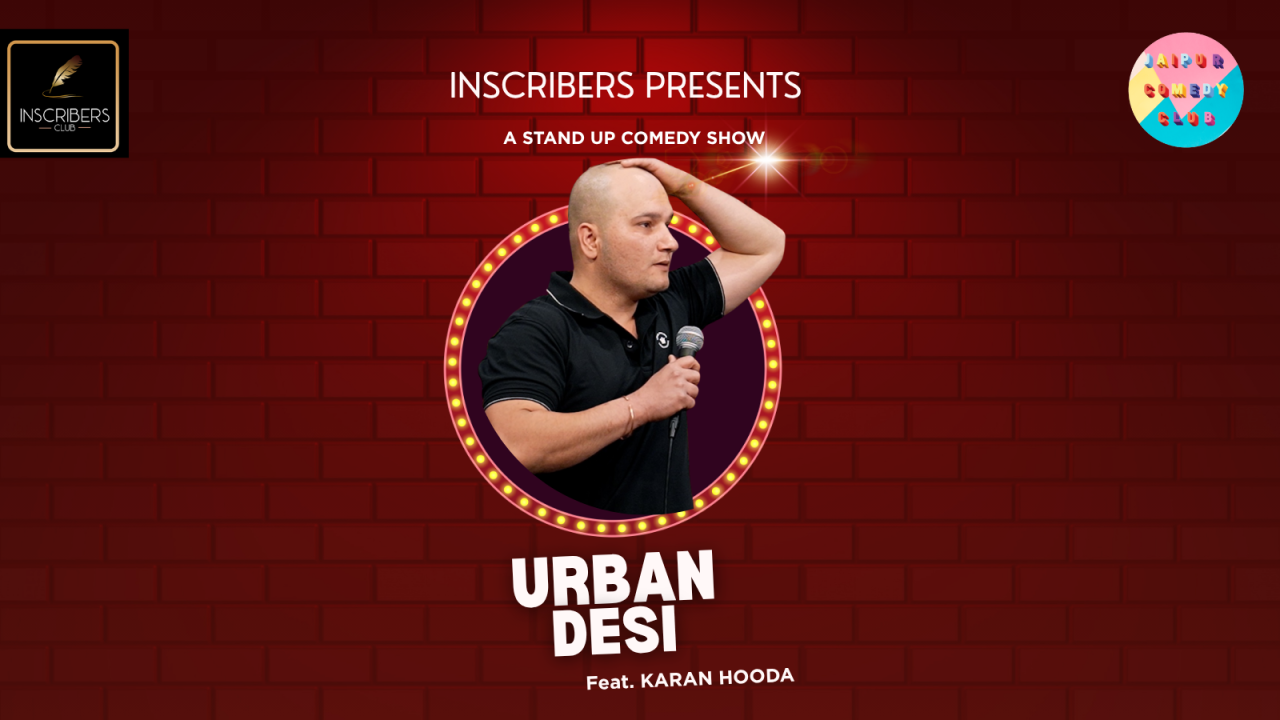 Urban Desi - A stand Up Comedy Show