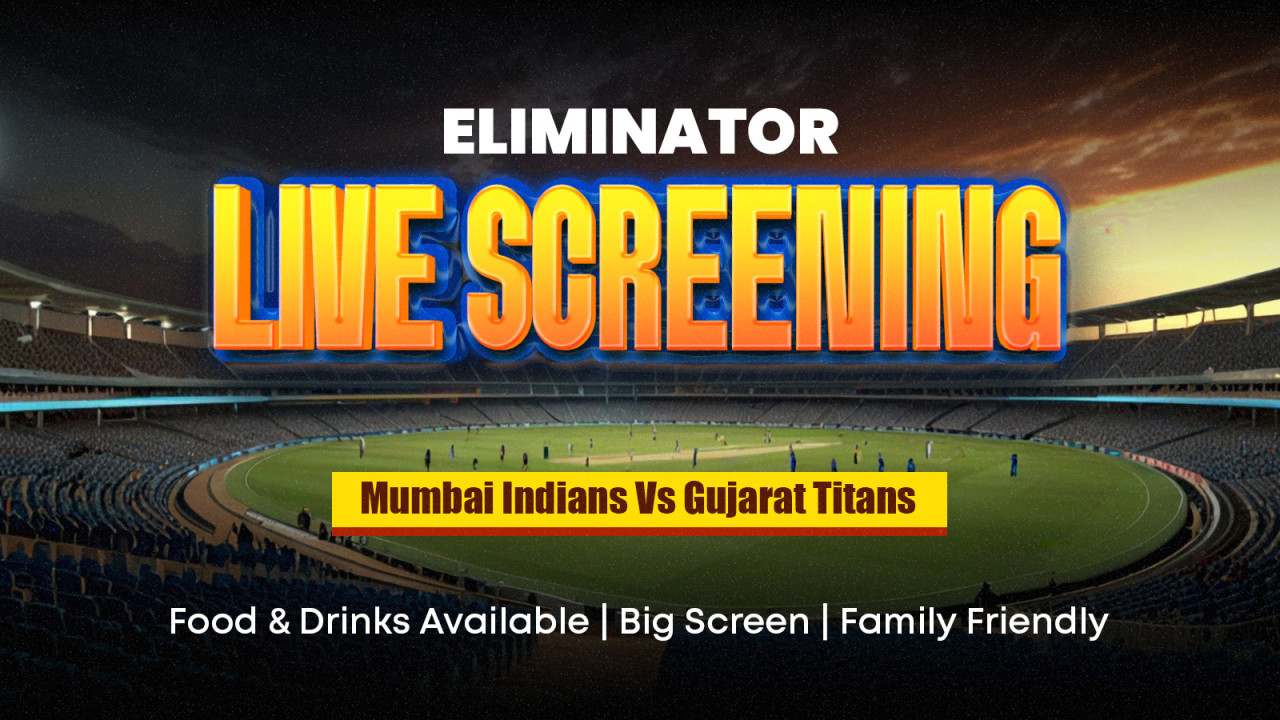 Live Screening of Mumbai Indians vs Gujarat Titans.