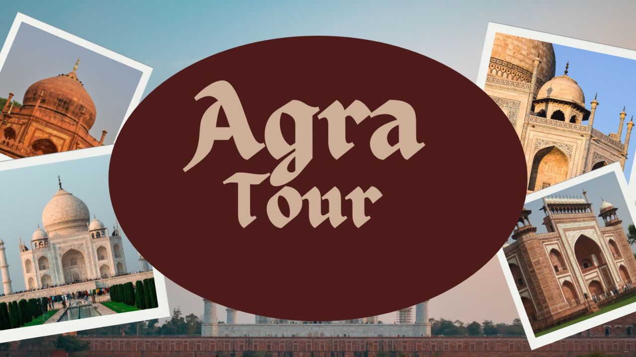 Agra Tour