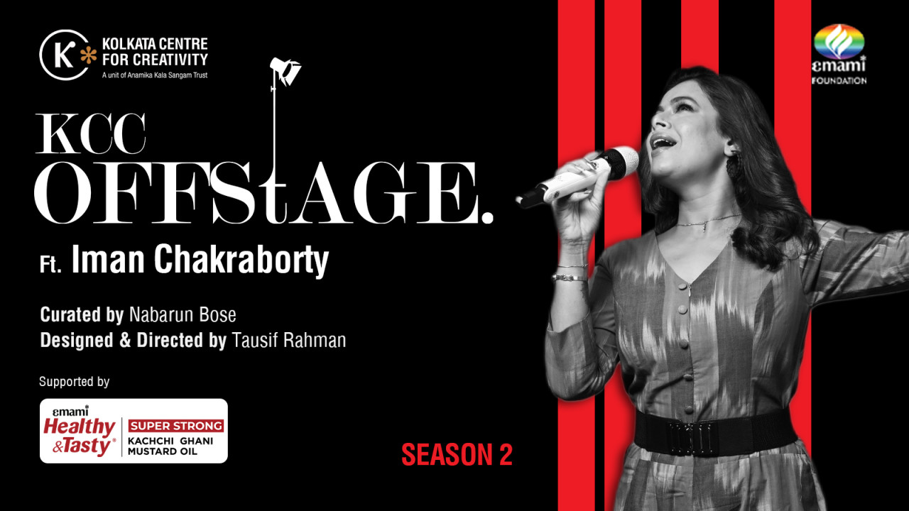 KCC Offstage ft. Iman Chakraborty