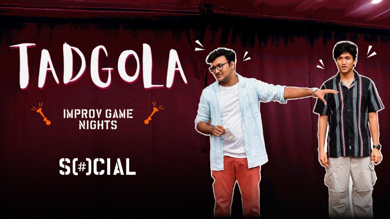 Tadgola Improv Game Nights at Khar SOCIAL