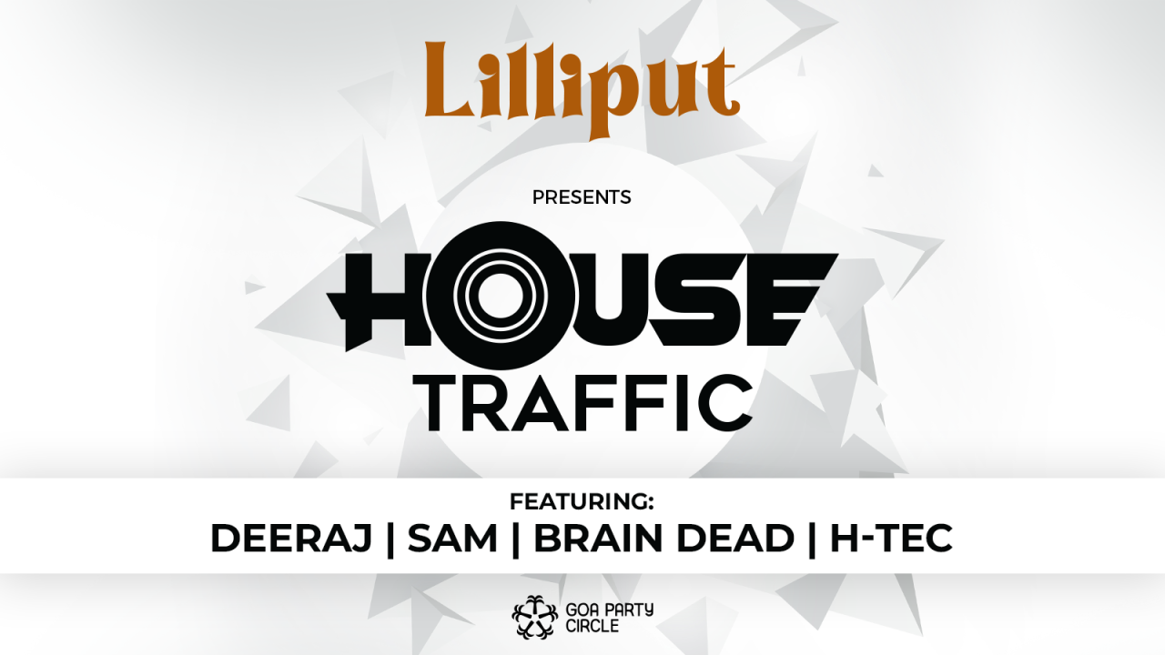 HOUSE TRAFFIC
