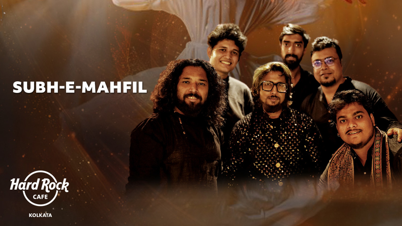 Subh-E-Mahfil Live at Hard Rock Cafe | Kolkata