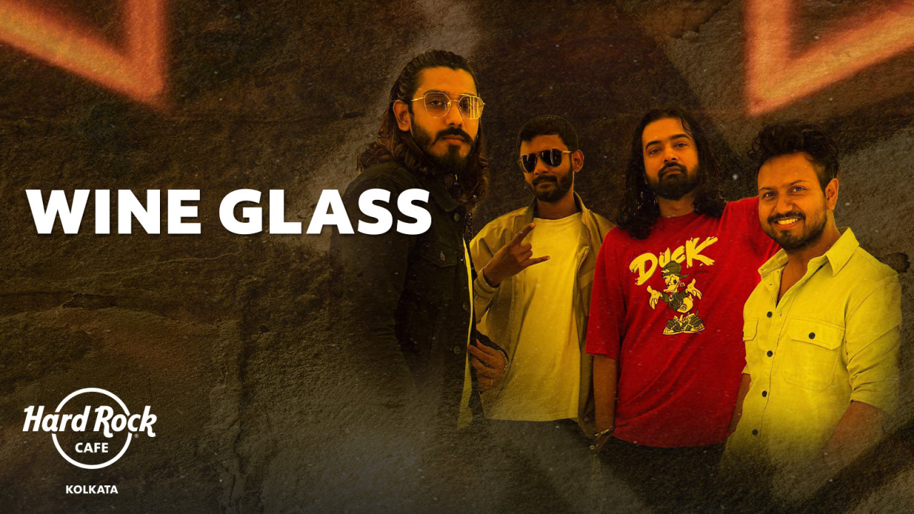 Wine Glass Live at Hard Rock Cafe | Kolkata