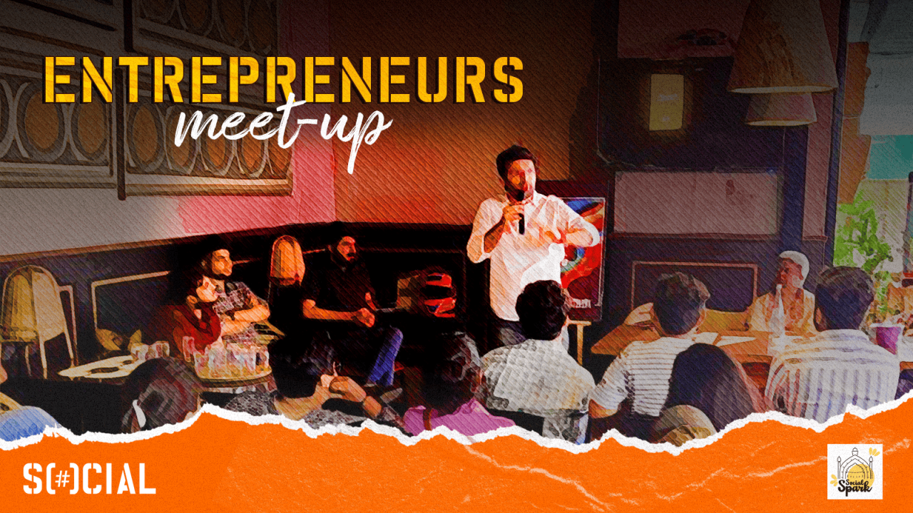 Entrepreneurs Meetup: Social Spark X Hazratganj Social