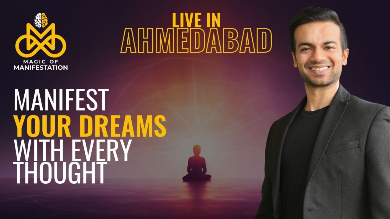 Magic of Manifestation | Ahmedabad