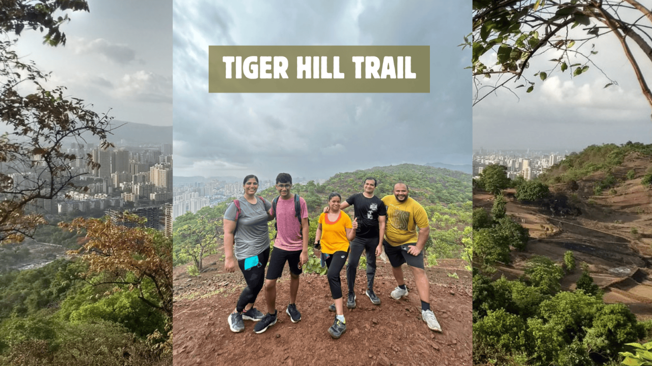 Tiger Hill Trail | Thane