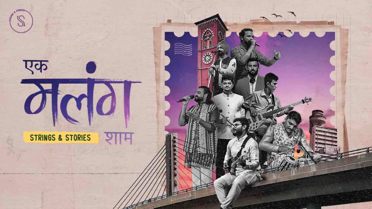 Ek Malang Shaam by Strings & Stories