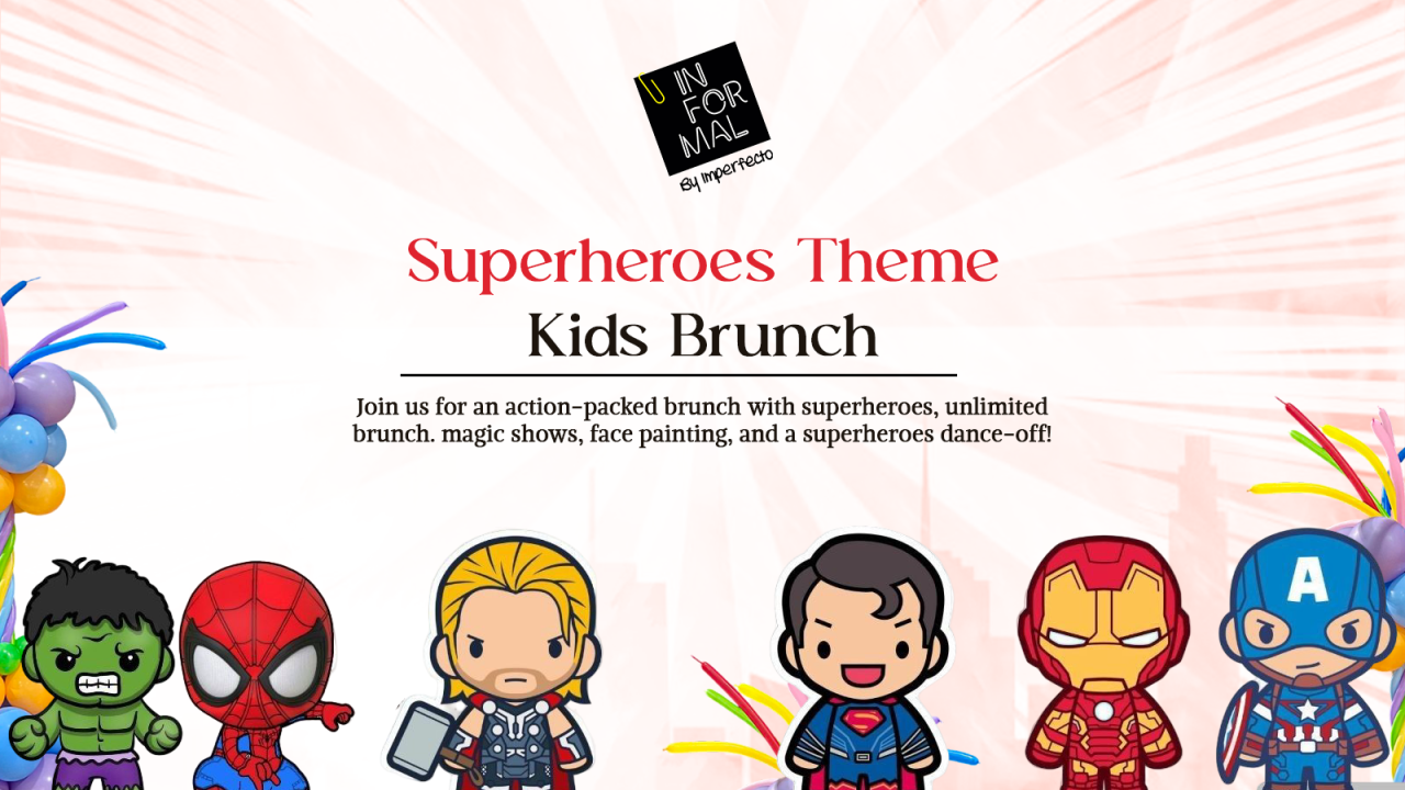 Superheroes Sunday Brunch