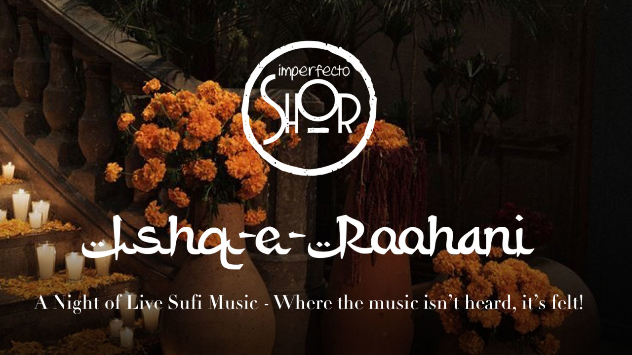 Sufi Night at Imperfecto Shor