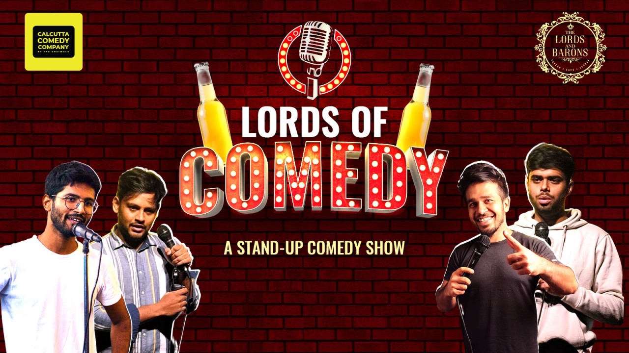 Lords Of Comedy - A Standup Comedy Show