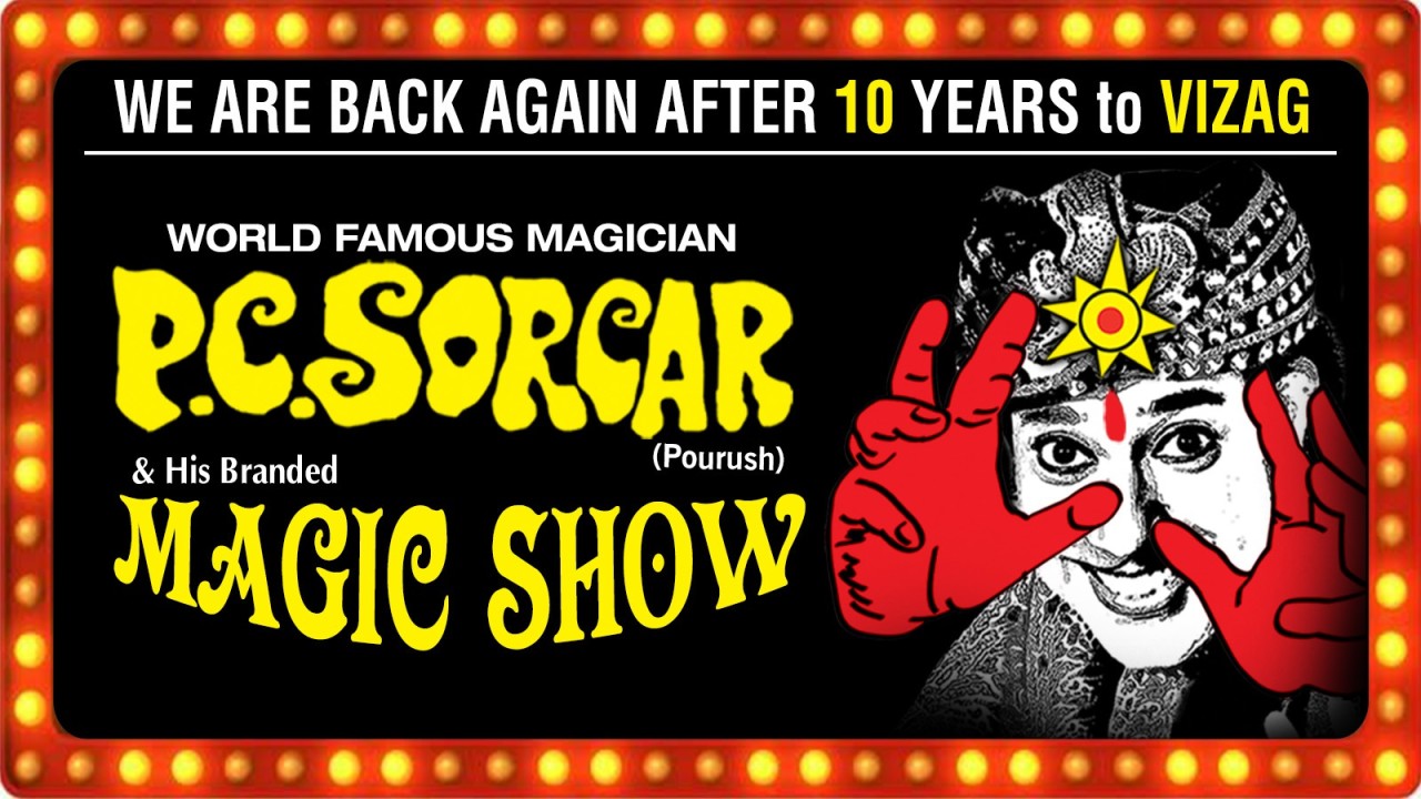 P. C. Sorcar Magic Show | Vizag