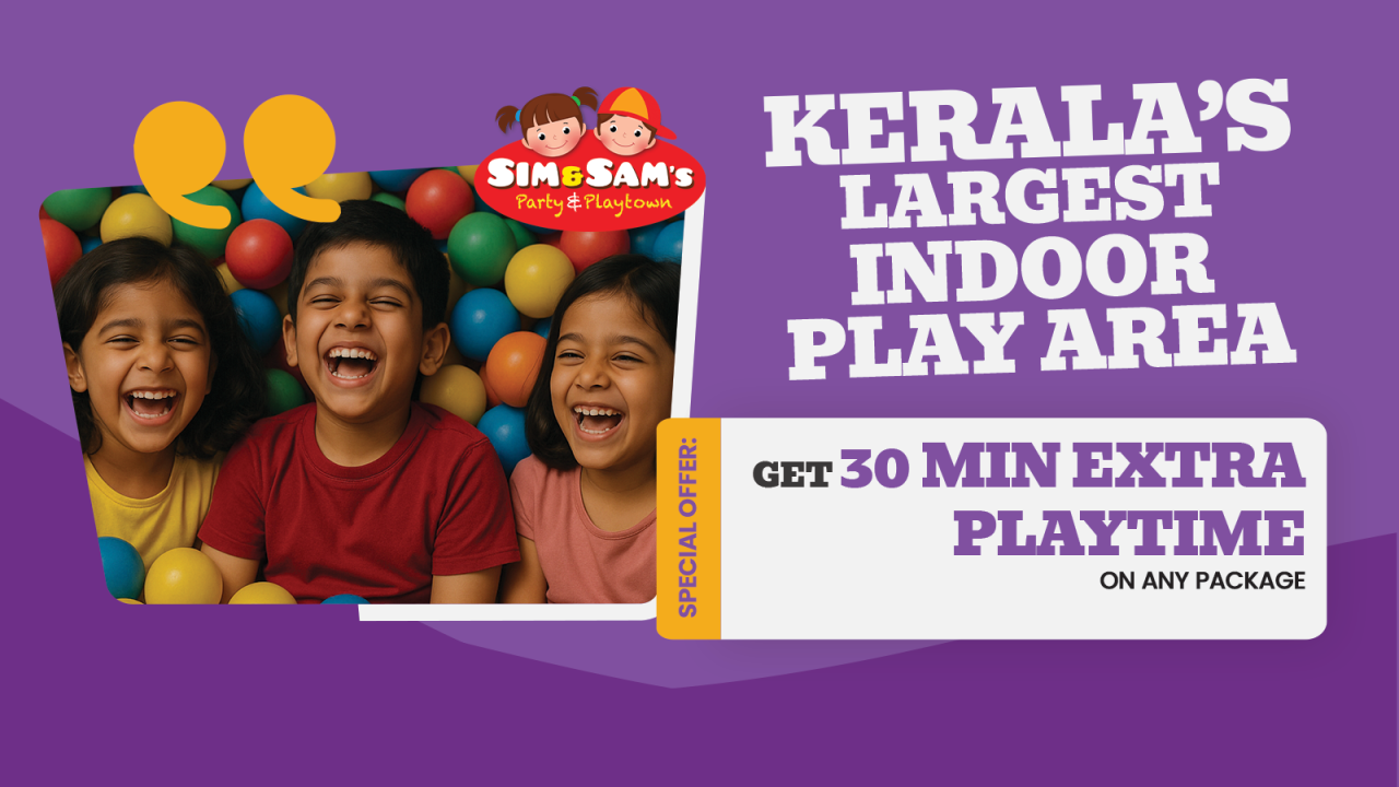 Sim and Sam's Party & Playtown | Kochi