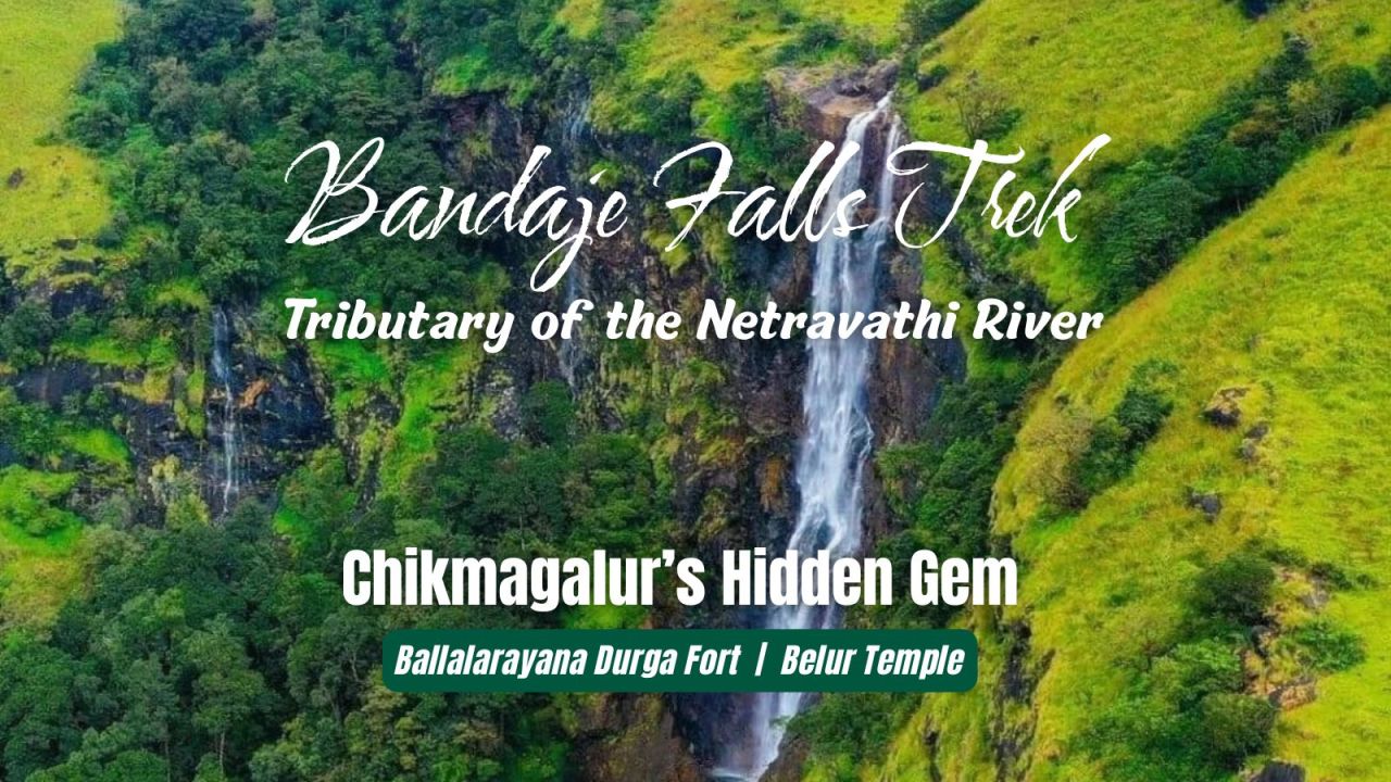 Chikmagalur with Bandaje Falls trek